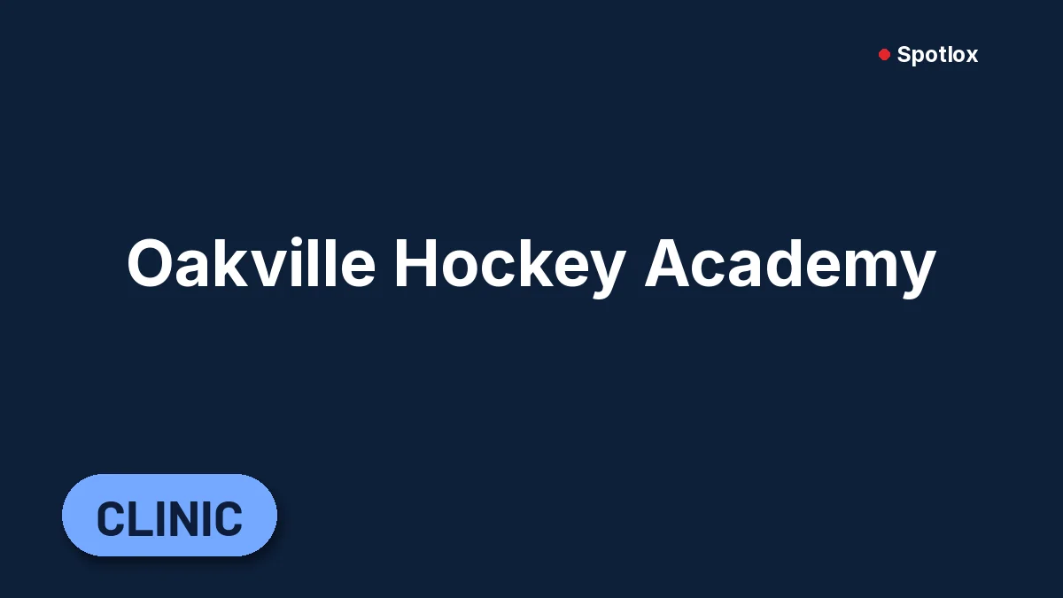 Oakville Hockey Academy card image for Oakville Hockey Academy PA Day skills clinic (2 hours) (Camp / PA day, Oakville)