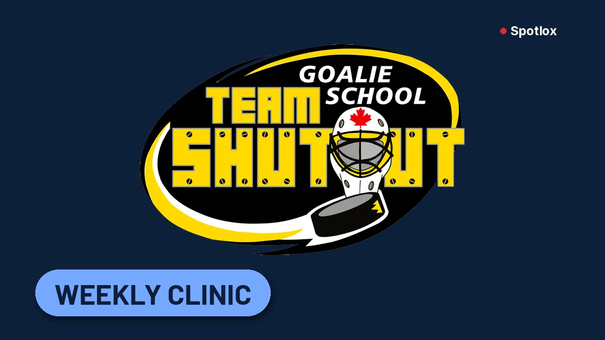 Team Shutout Goalie School card image for Team Shutout Skills & Drills Goalie Clinic, Cycle 3 (Scotiabank Pond) (Goalie, North York)